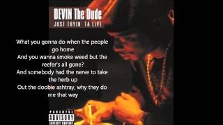 Devin the Dude- Doobie Ashtray (lyrics) - YouTube