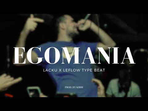 [FREE] LACKU X LEFLOW X BALKAN Type Beat - "EGOMANIA" | Balkan Instrumental 2024