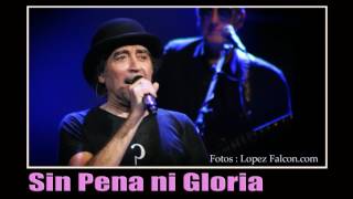 SIN PENA NI GLORIA JOAQUIN SABINA 2017