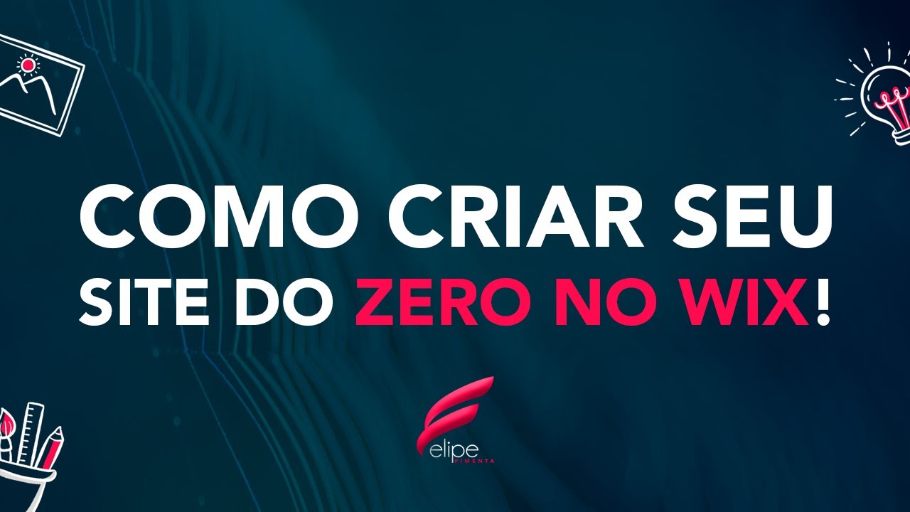 COMO CRIAR SEU SITE DO ZERO NO WIX