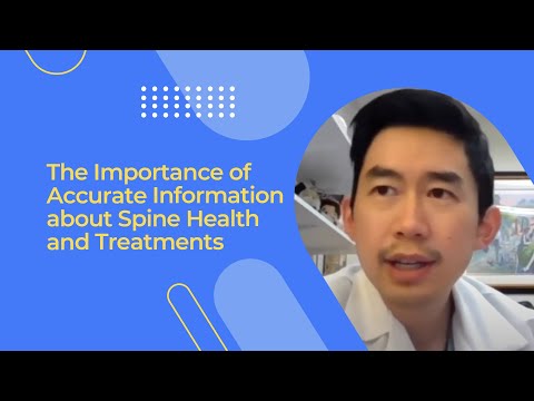 The Importance of Accurate Information about Spine Health and Treatments