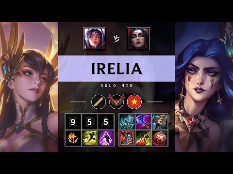 Irelia Mid vs LeBlanc - VN Grandmaster Patch 25.13