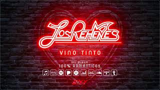 Los Rehenes - Vino Tinto (Audio Oficial)