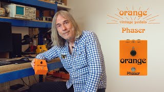 Orange Phaser Pedal - An introduction with designer Ade Emsley