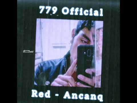 779Red Ancanq slowed version