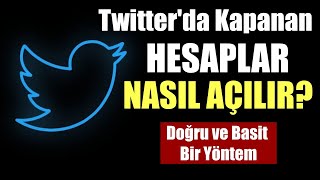 Twitter'da Kapanan (Askıya Alınan) Hesap Nasıl Açılır? (Twitter Hesap 