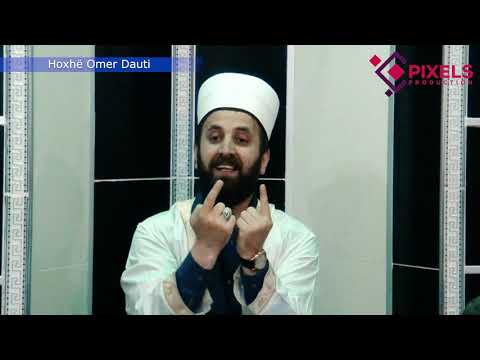 Vlera e dijes dhe duas ne Islam . Omer Dauti
