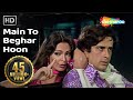 Main To Beghar Hoon Lyrics - Suhaag