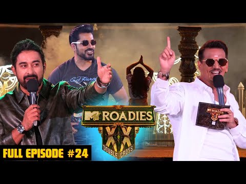 MTV Roadies Double Cross | Full Episode 24 | Jolly Jolly Entertainment