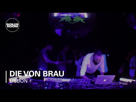 Die Von Brau Boiler Room x RBMA Takeoever Lisbon Live Set