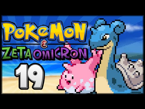 Pokémon Zeta & Omicron - Episode 19 | Instant Lapras!