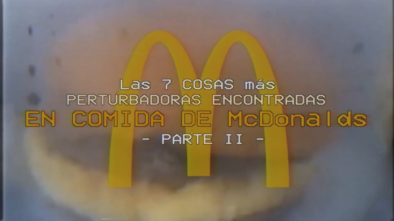 TOP 7: Las cosas más PERTURBADORAS jamás encontradas en comidas de McDonalds (2)