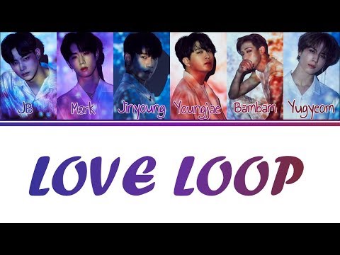 [Color Coded Lyrics] GOT7 - Love Loop (Kanji/Rom/Eng)