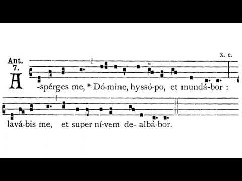 Gregorian Chant - Julian D. Jankowski - Asperges Me (I ad libitum) (Antiphon)