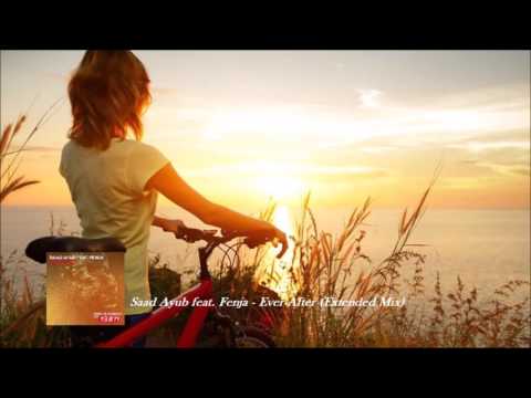 Saad Ayub feat  Fenja Ever After (Extended Mix)