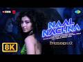 Naal Nachna - 8K Video | Dhurandhar | Ranveer Singh, Sara Arjun, Shashwat Sachdev, Afsana Khan,Reble