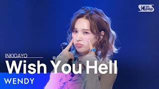 WENDY (웬디) – Wish You Hell @인기가요 inkigayo 20240324