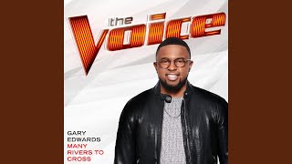 Many Rivers To Cross (The Voice Performance)