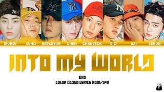 EXO (엑소) - INTO MY WORLD (Color Coded Lyrics)