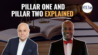 Pillar One and Pillar Two Explained