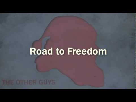 Road to Freedom - The Other Guys