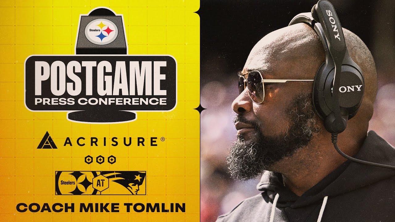 Coach Mike Tomlin Postgame Press Conference | Week 3 at New England Patriots
