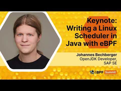 Writing a Linux scheduler in Java with eBPF - Johannes Bechberger