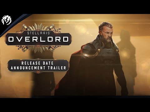 Stellaris: Overlord Expansion | Release Date Announcement Trailer thumbnail