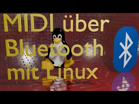 Linux - BLE-Midi - MIDI über Bluetooth für Linux