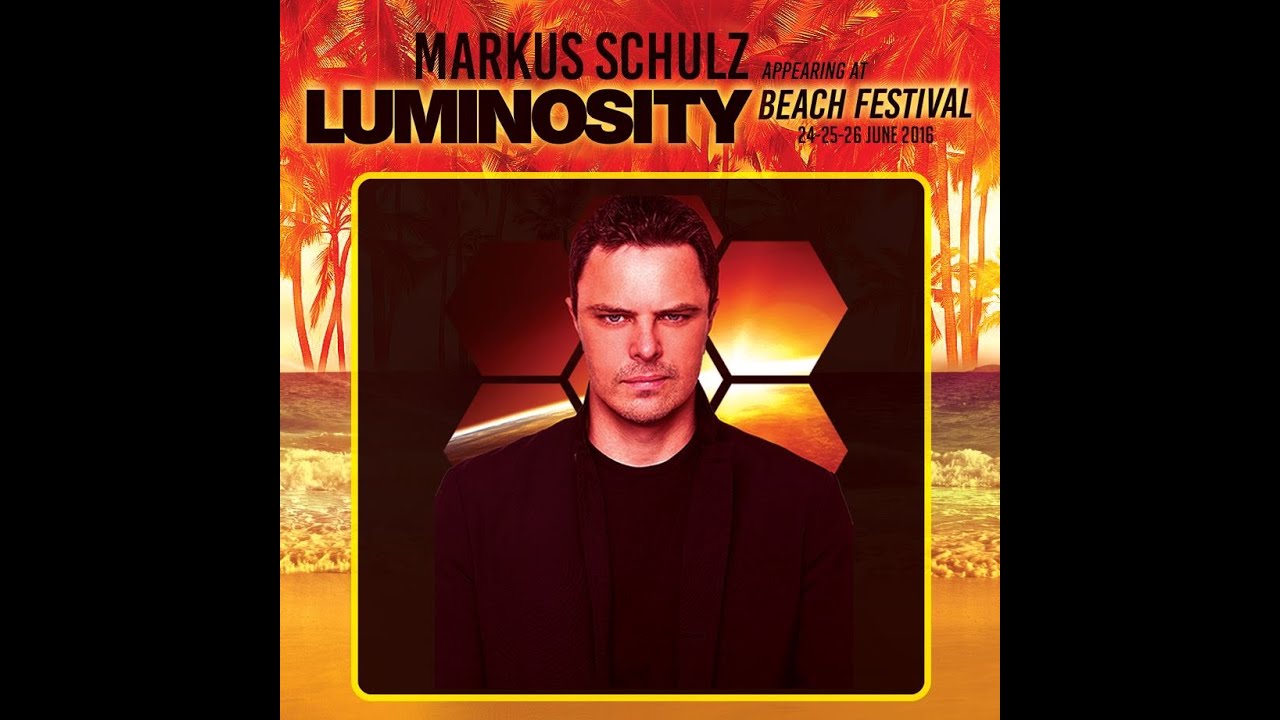 Markus Schulz - Live @ Luminosity Beach Party 2016, Mainstage Beachclub Fuel