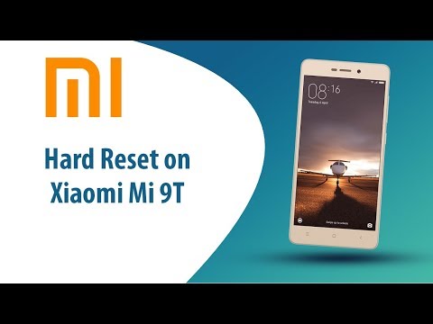 How to Hard Reset on Xiaomi Mi 9T?