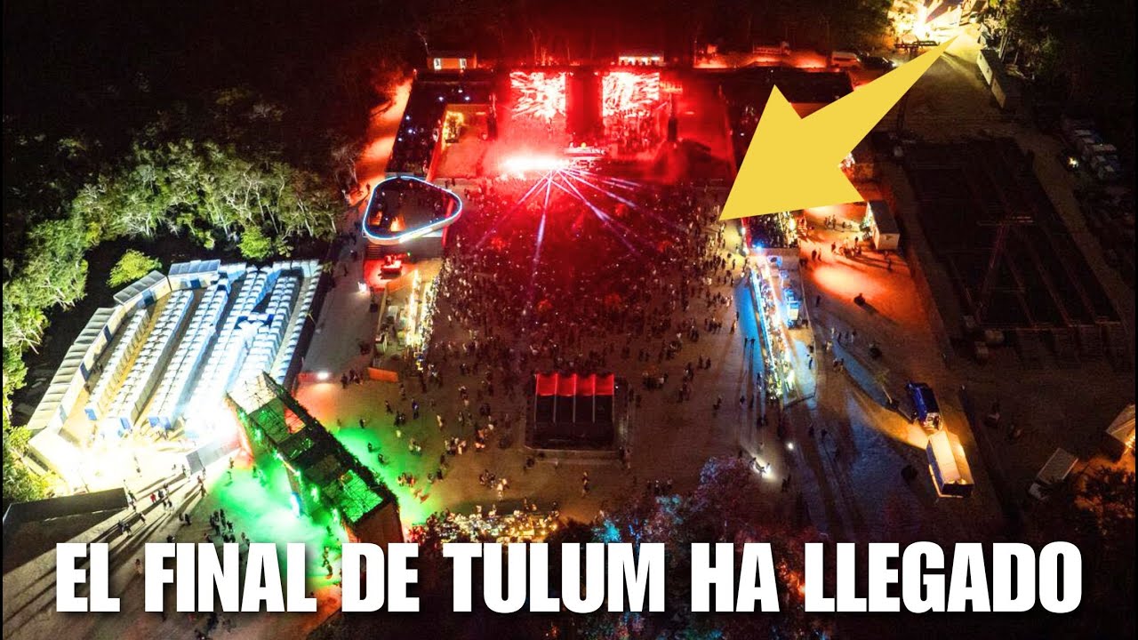 EL FINAL de TULUM HA LLEGADO