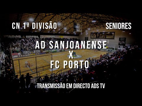 🔴 Directo 🏑 AD Sanjoanense x FC Porto - 26ª Jornada