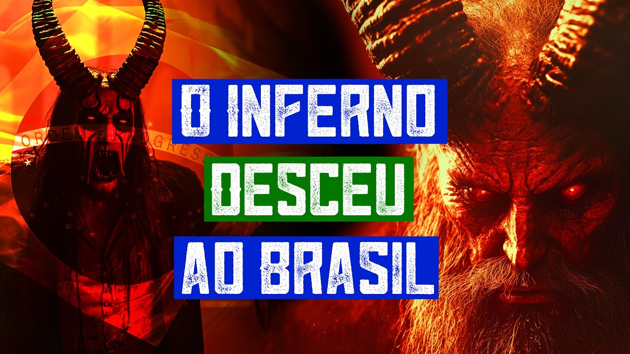 Satanás no Comando do Brasil? Veja o que pode estar Acontecendo!