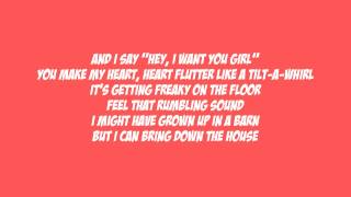 DEAN BRODY - BRING DOWN THE HOUSE LYRICS