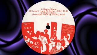 GINGER ALE "Happy House" (D.Funked Remix by Dexter)