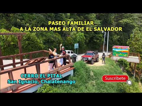 Paseo Familiar Por La Zona Fresca y Alta de Chalatenango, El Salvador. 