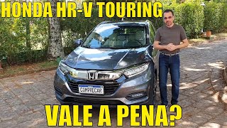 Honda HR-V Touring 2021 - Vale a pena?