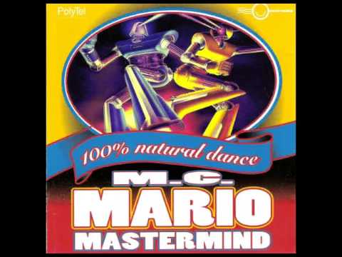 MC Mario - 100% Natural Dance