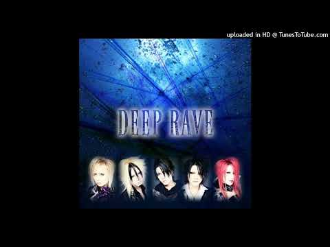 DEEP RAVE - DELUSION (2011.08.30)