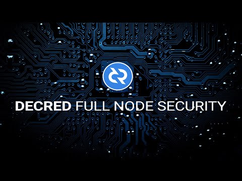 Why Run A Decred Full Node? - Decred Society