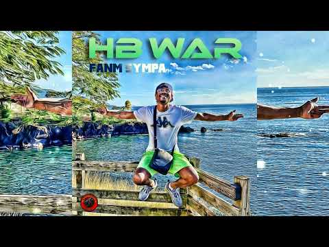 HB WAR 🎙🔊🎶FANM SYMPA 💃🕺prod:Man Dragon 🎹🎸🥁🎷bouyon music