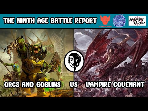 🇬🇧 9TH AGE BATTLE REPORT VAMPIRE COVENANT VS ORCS AND GOBLINS (ENGLISH)