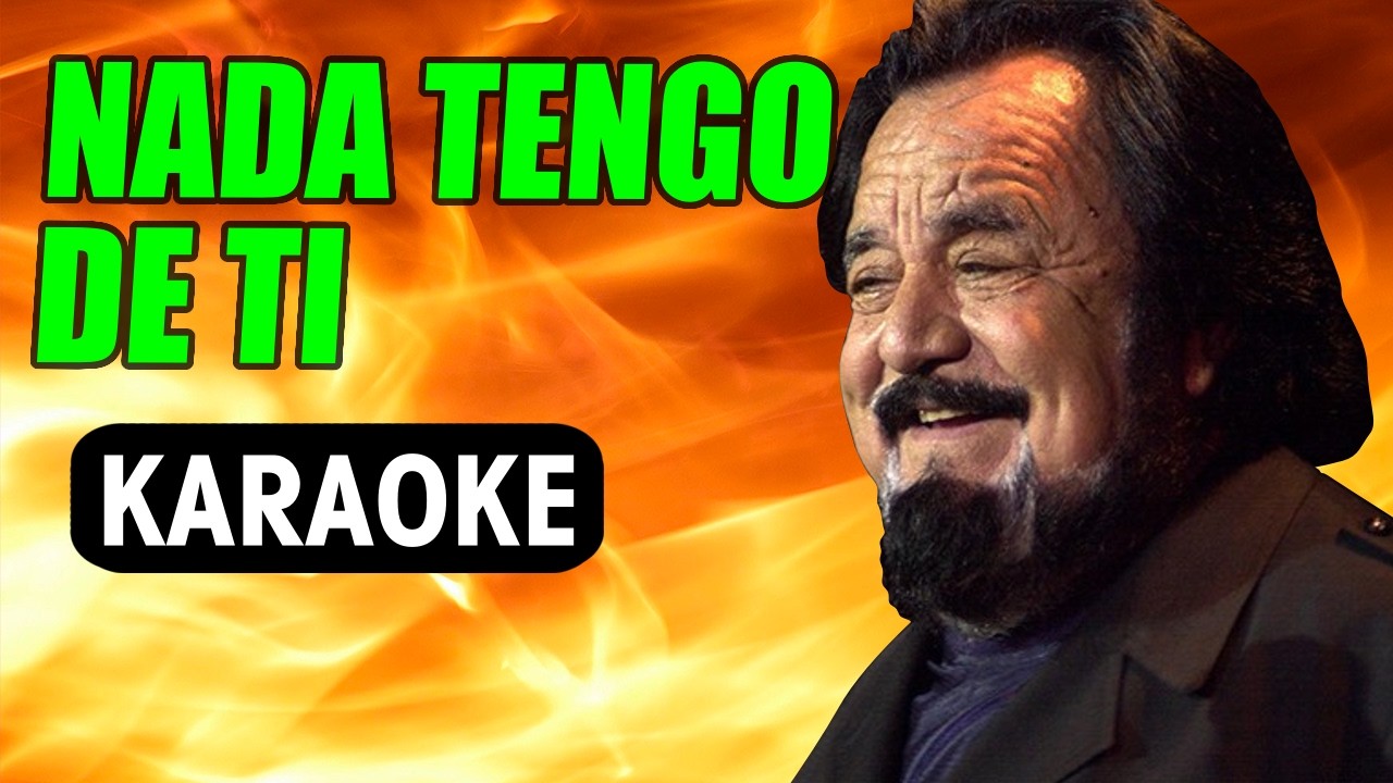 Nada tengo de ti
