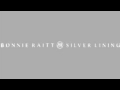 Bonnie Raitt - Silver Lining (David Gray cover) - Naama Shear Bonnie Raitt - Silver Lining (David Gray cover)