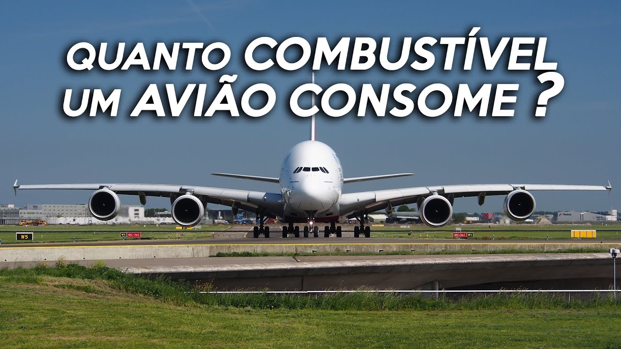 Quanto COMBUSTÍVEL um AVIÃO CONSOME Quantos KM/L um AVIÃO faz Consumo COMBUSTÍVEL AVIÃO.