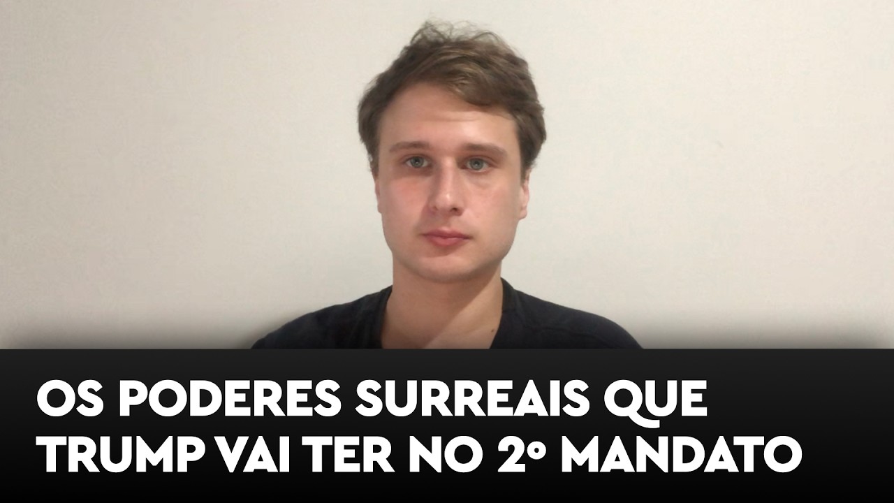 Os poderes inacreditáveis que Trump vai ter no segundo mandato