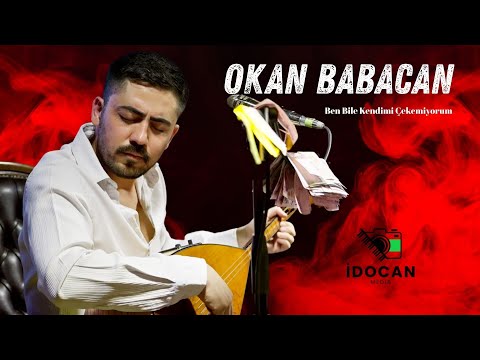 Okan Babacan Ben Bile Kendimi Çekemiyorum
