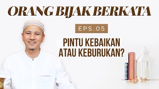 Download lagu A DOOR TO GOOD OR EVIL? Habib Novel Alaydrus mp3 Download lagu A DOOR TO GOOD OR EVIL? Habib Novel Alaydrus mp3