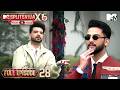 Elvish Rolls In After Coin Drama MTV Splitsvilla X6 Pyaar Ya Paisa Ep 28 Full Episode